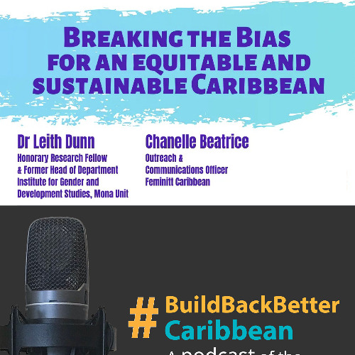 Breaking the Bias for an equitable and sustainable Caribbean