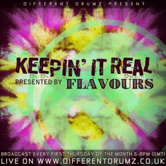 Flavours Presents: Keepin' It Real - NEW YEARS EXTRAVAGANZA! LIVE on Different Drumz (07-01-2022)