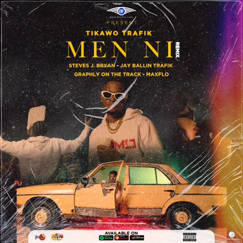 Remix Men ni x Tikawo Trafik x Steves J Bryan x Jay Ballin Trafik x Grafly on the track x Maxflo