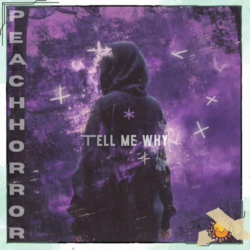 Stream Tell me why by PeacHHorroR | Listen online for free on SoundCloud