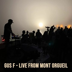 Gus F - Live from Mont Orgueil