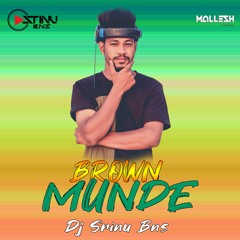 Brown Munde-( Remix )-Dj Srinu Bns X Dj D Wine