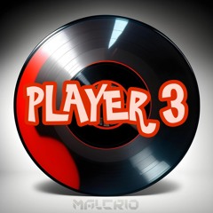 Malcrio - Player 3 (PREVIA)