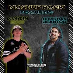 MASHUP PACK [vol. 4] FT CHRISTIAN JEANTOU [10 COMMERCIAL HOUSE/ TECH HOUSE MASHUPS] [FREE DOWNLOAD]