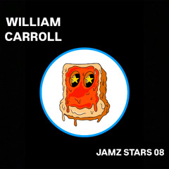 William Carroll presents JAMZ STARS Radio Show 08