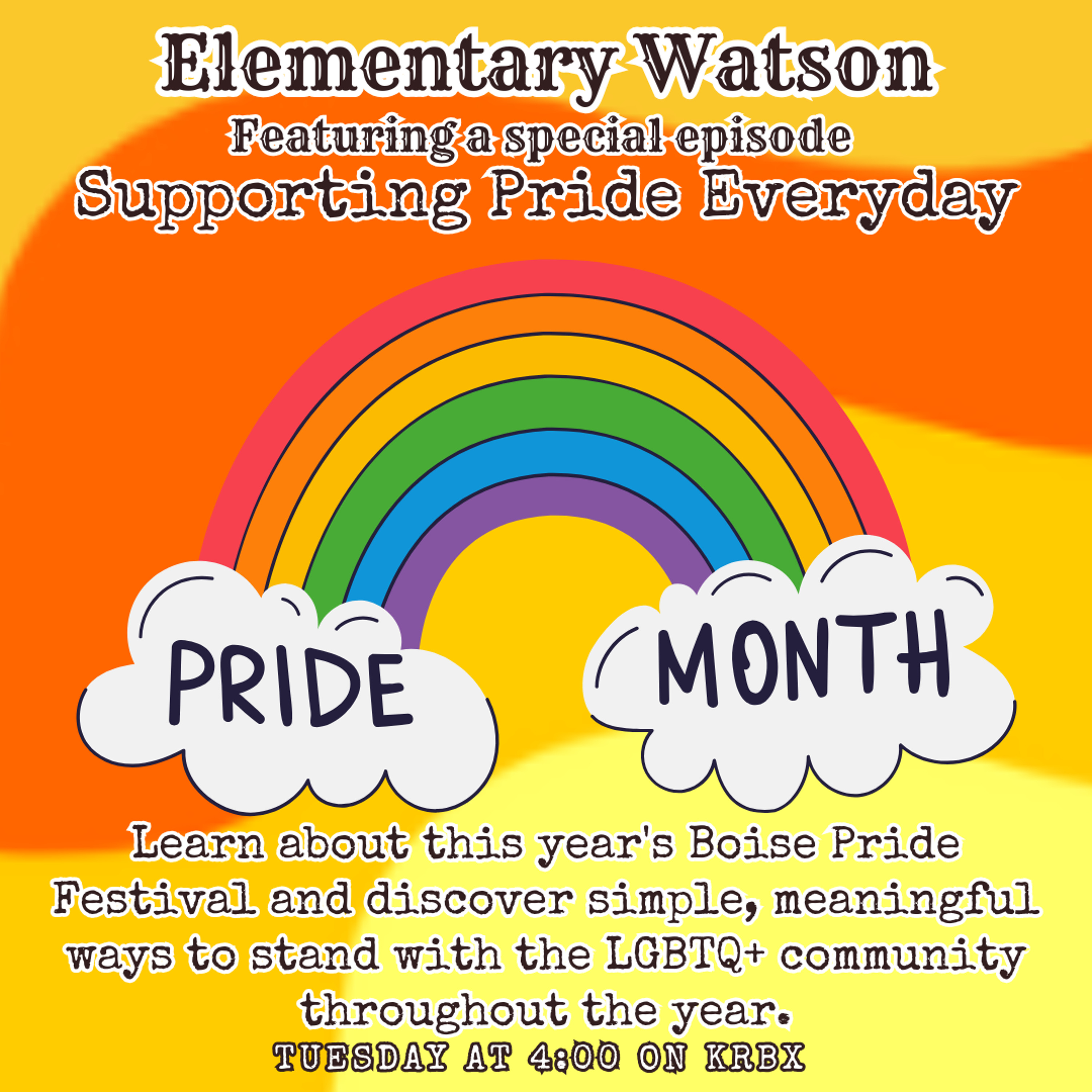 Elementary Watson - Supporting Pride Everyday episode artwork