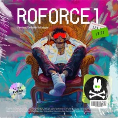 RoForce1 / Fastest Dribbler Mixtape