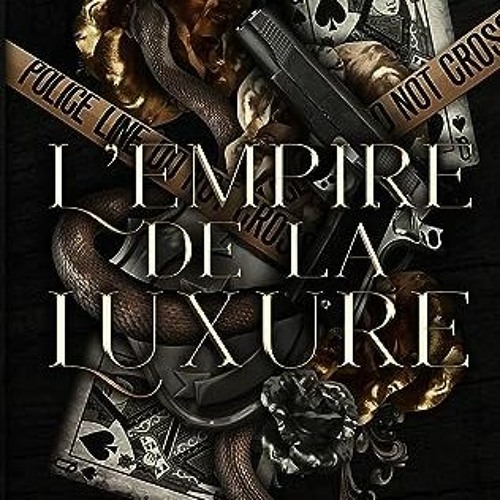 [Télécharger en format epub] L'empire de la luxure: Dark Romance et Mafia (Torrio Empire t. 1) (Fr
