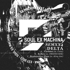 [Premiere] Delta x Coza - Carbine (out on Soul Ex Machina)