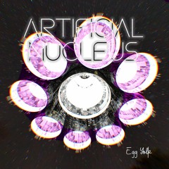 Artificial Nucleus