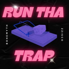 Run Tha Trap