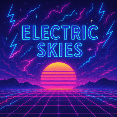 Electric Skies
