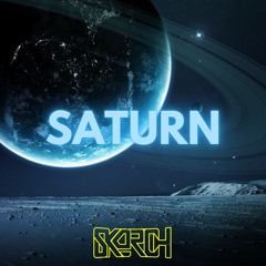 Skorch - Saturn