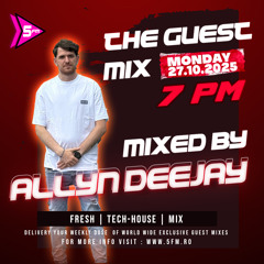 Allyn Deejay @ THE GUEST MIX #TGM05