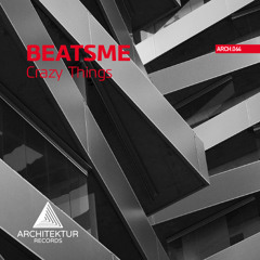 ARCH064 BeatsMe-Crazy Things