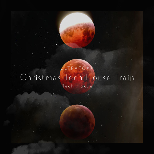 01 Christmas Tech House Train