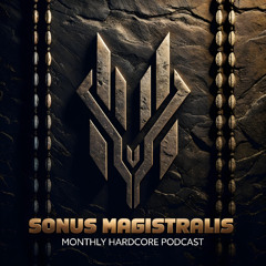 Sonus Magistralis EP. 7 by  The Ripper
