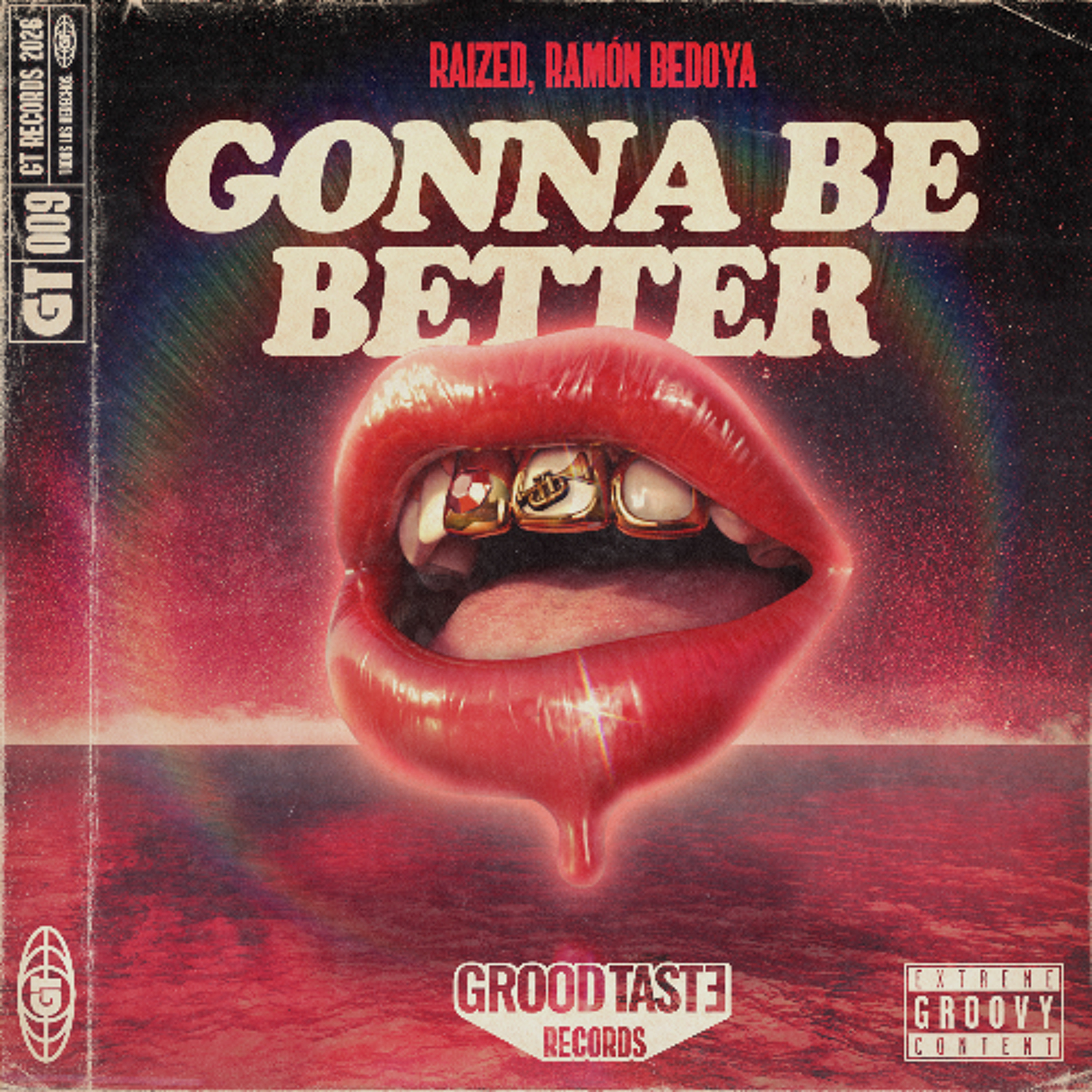 Raized, Ramon Bedoya - Gonna Be Better (Original Mix) [Grood Taste Records] episode artwork