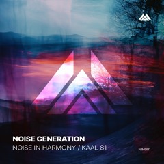 Noise Generation - Kaal 81