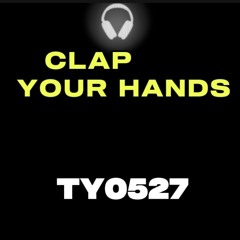 CLAP YOUR HANDS
