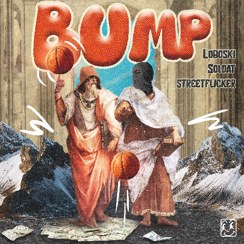 Loboski, Soldat & streetflicker - BUMP