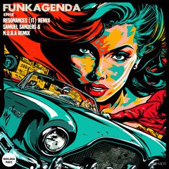 FUNKAGENDA - EFFIE (N.O.B.A, Samuel Sanders Remix)