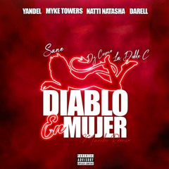 Yandel Ft Varios - Diablo En Mujer (Sane, La Doble C & Dj Cosmo Mambo Remix)