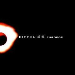 Eiffel 65 - Your Clown (Instrumental)