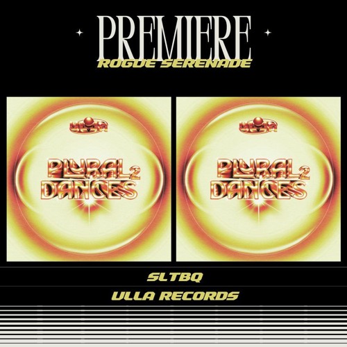 PREMIERE : SLTBQ - Rogue Serenade (Ulla Records)