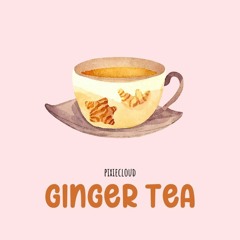 Ginger Tea by Pixiecloud