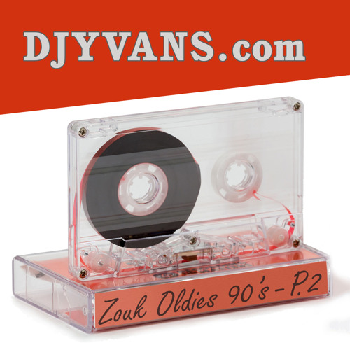 DJ YVANS - Mix Zouk Oldies 90s Part 2