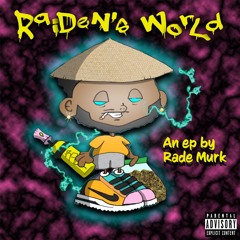 STOP PLAYIN' (RAIDEN'S WORLD)