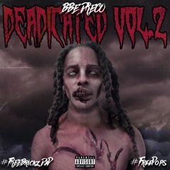 BBE Dreco - Eat, Sleep, Trap, Rap
