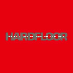 Still Lost In The Silver Box (HFLP06) - first preview snippets
