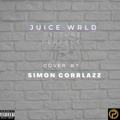 Juice Wrld - Picture Perfect cover by Simon Corrlazz