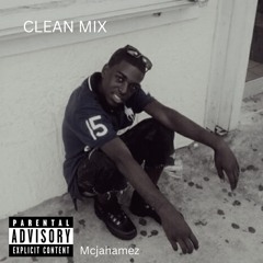 Ambition - CLEAN Mcjahamez remix