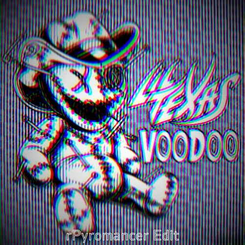 Lil Texas - Voodoo (rPyromancer Edit) [Free DL]