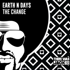 Earth n Days - The Change