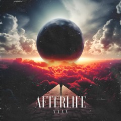 VYAX - Afterlife