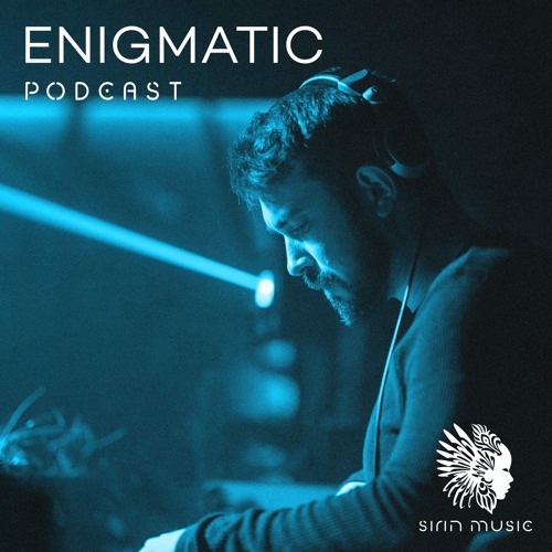 Sounds of Sirin Podcast #48 - Enigmatic