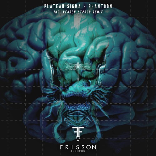 Plateau Sigma - Phantoon (Reuben Stroud Remix)