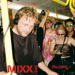Strøm Mixx 047 - Talons (live at Trans Metro Express 2025)