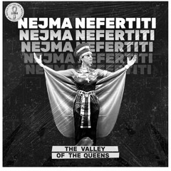 Nejma Nefertiti - The Valley Of The Queens 7" EP Chopped Herring Recs