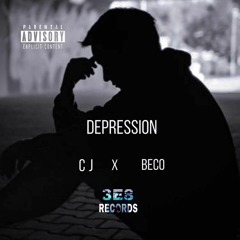 DEPRESSION-Beco ft. C.J                              (3E8 RECORDS)