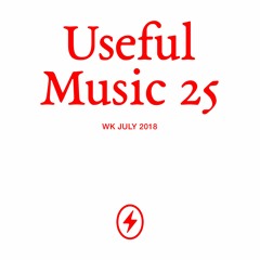 Useful Music #025