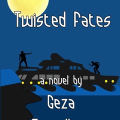 (PDF) Download Twisted Fates BY : Geza Tatrallyay