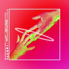 Katzhu - Letting Go