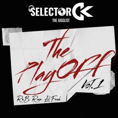 The Play Off Vol.1 RnB & Rap, Lil Funk || Selector CK
