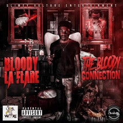 Bloody LaFlare - Brazy Flow w/ Galeto & 5hystlord