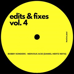 Bobby Konders - Nervous Acid [Daniel Hertz Refix]